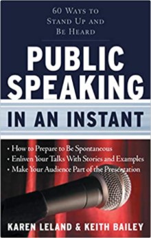 Public speaking in an instant