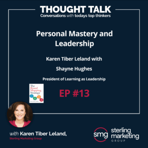 Personal Mastery and Leadership