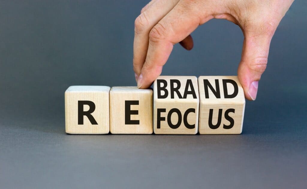 Rebrand and refocus